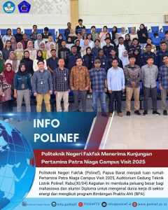 Info Polinef Politenik Negeri Fakfak Menerima Campus Visit Pertamina Patra Niaga 2025