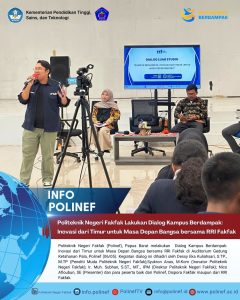 Politeknik Negeri fakfak Lakukan Dialog Kampus Berdampak: Inovasi dari Timur untuk Masa Depan Bangsa Bersama RRI Fakfak